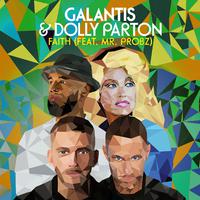 Faith - Galantis, Dolly Parton & Mr Probz (BB Instrumental) 无和声伴奏