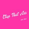 Mattela - Clap That Ass (feat. Una)