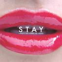 Stay