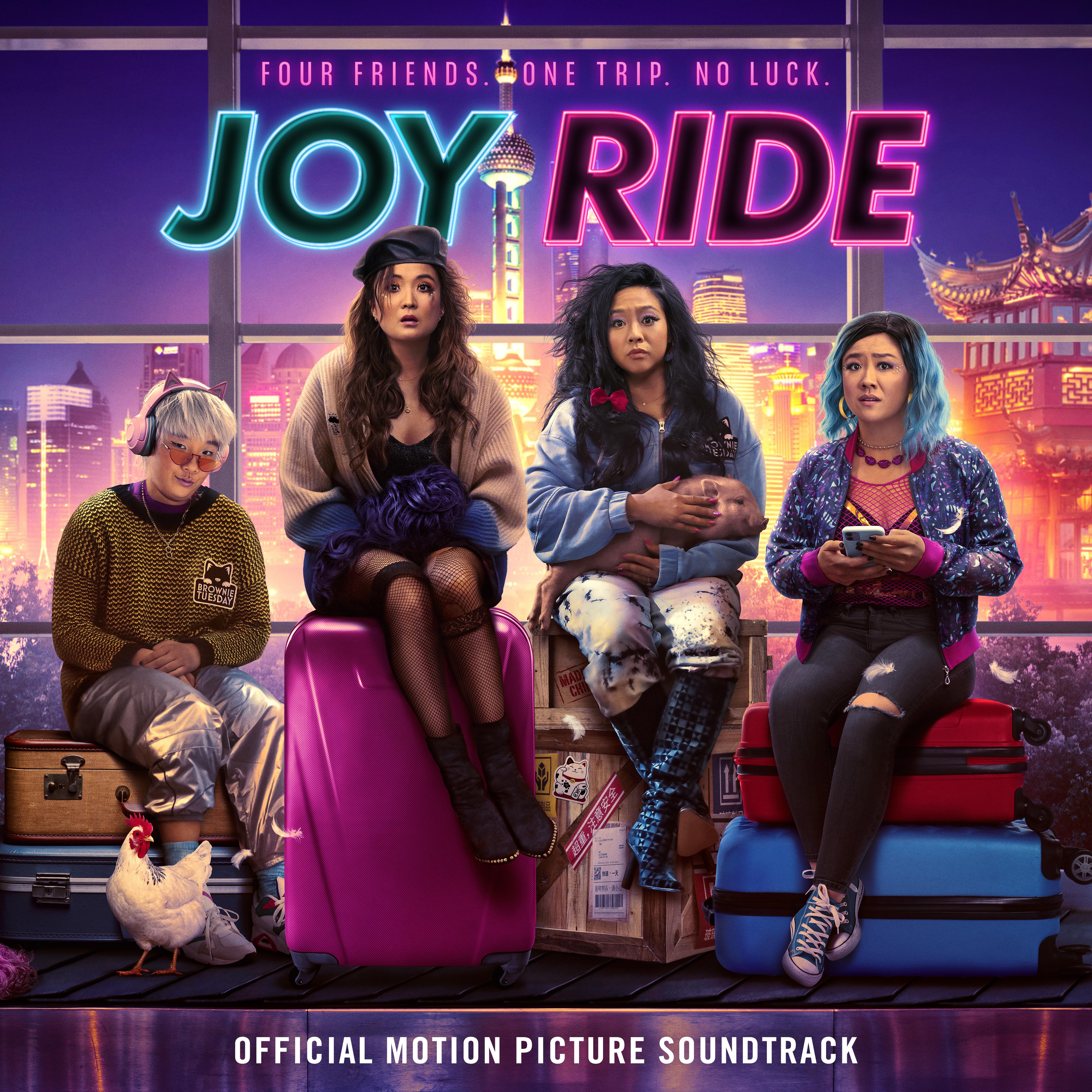 Joy Ride (Official Motion Picture Soundtrack)专辑