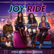 Joy Ride (Official Motion Picture Soundtrack)