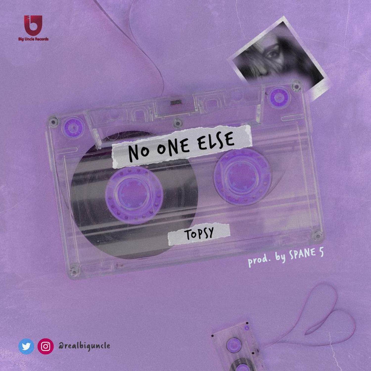 No One Else