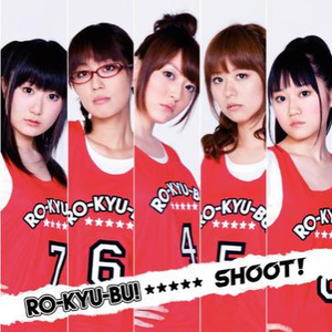 【RO-KYU-BU!】SHOOT！ （降1半音）