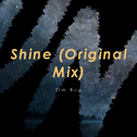 Shine (Original Mix)专辑