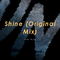 Shine (Original Mix)专辑