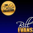 The Deluxe Collection: Bill Evans (Remastered)