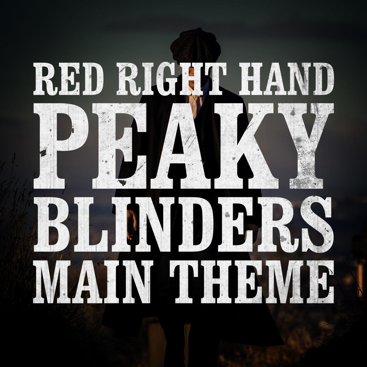 Red Right Hand - Peaky Blinder's Theme专辑