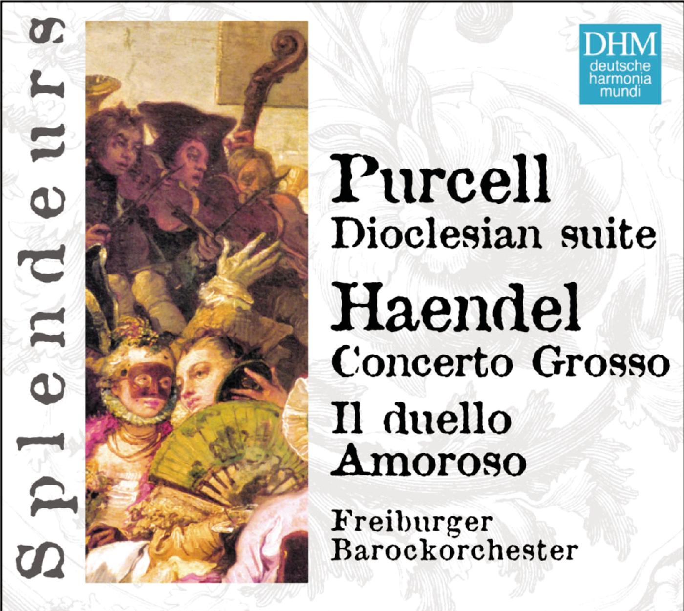 DHM Splendeurs: Haendel / Purcell: Cantate, Concerto Grosso, Doclesian Suite
