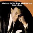 A Tribute To The Great Nat King Cole - Marvin Gaye