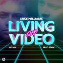 Living On Video (feat. DTale) [VIP Mix]