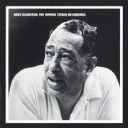 Duke Ellington: The Reprise Studio Recordings (Remastered)