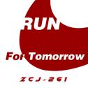 Run for Tomorrow专辑