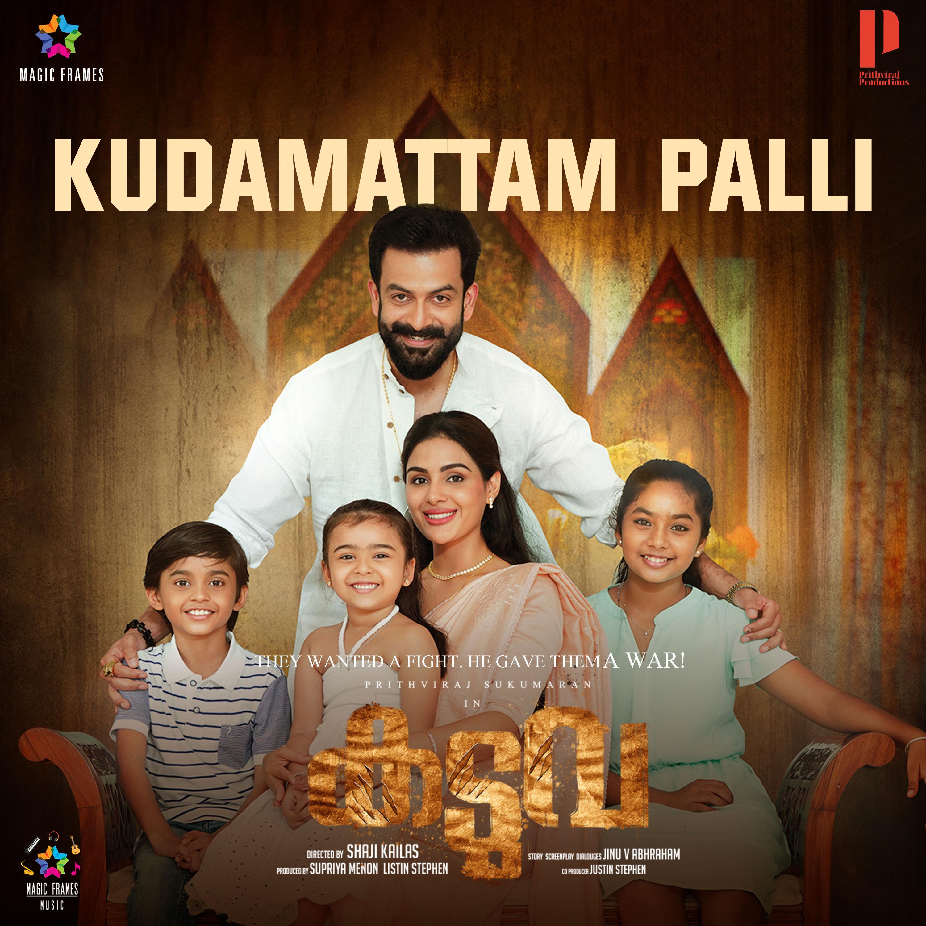 Kudamattam Palli (From "Kaduva")
