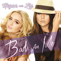 Bad for Me - Single