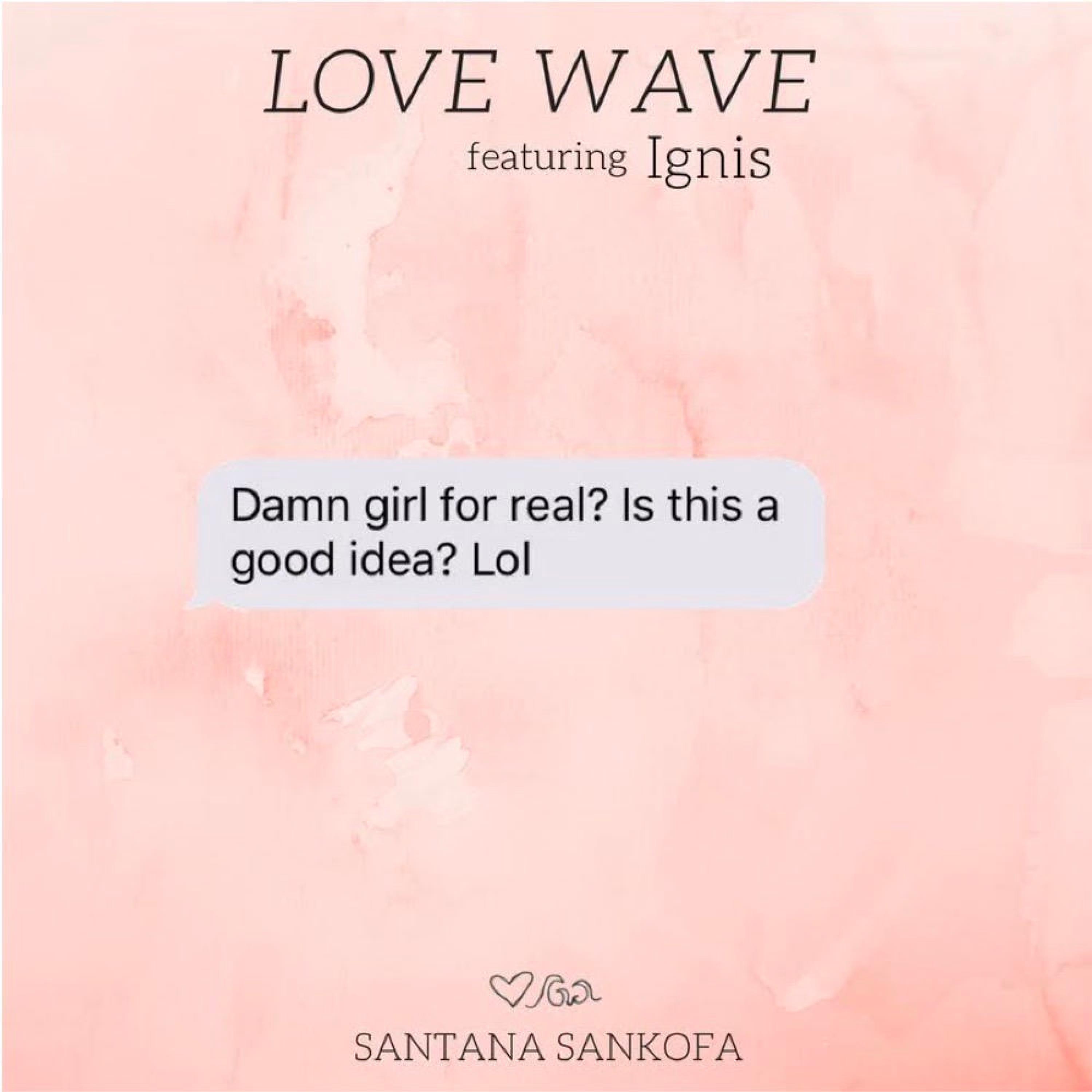 Love Wave (feat. Ignis) [remix] (remix)