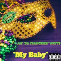 Jay Watts - My Baby (Instrumental) 无和声伴奏