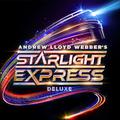 Starlight Express (Deluxe Edition)