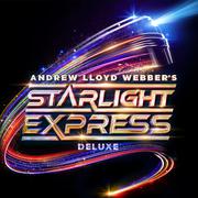 Starlight Express (Deluxe Edition)