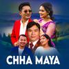 Khabiraj Rai - Chha Maya (feat. Paresh Rai & Manma BiRai)