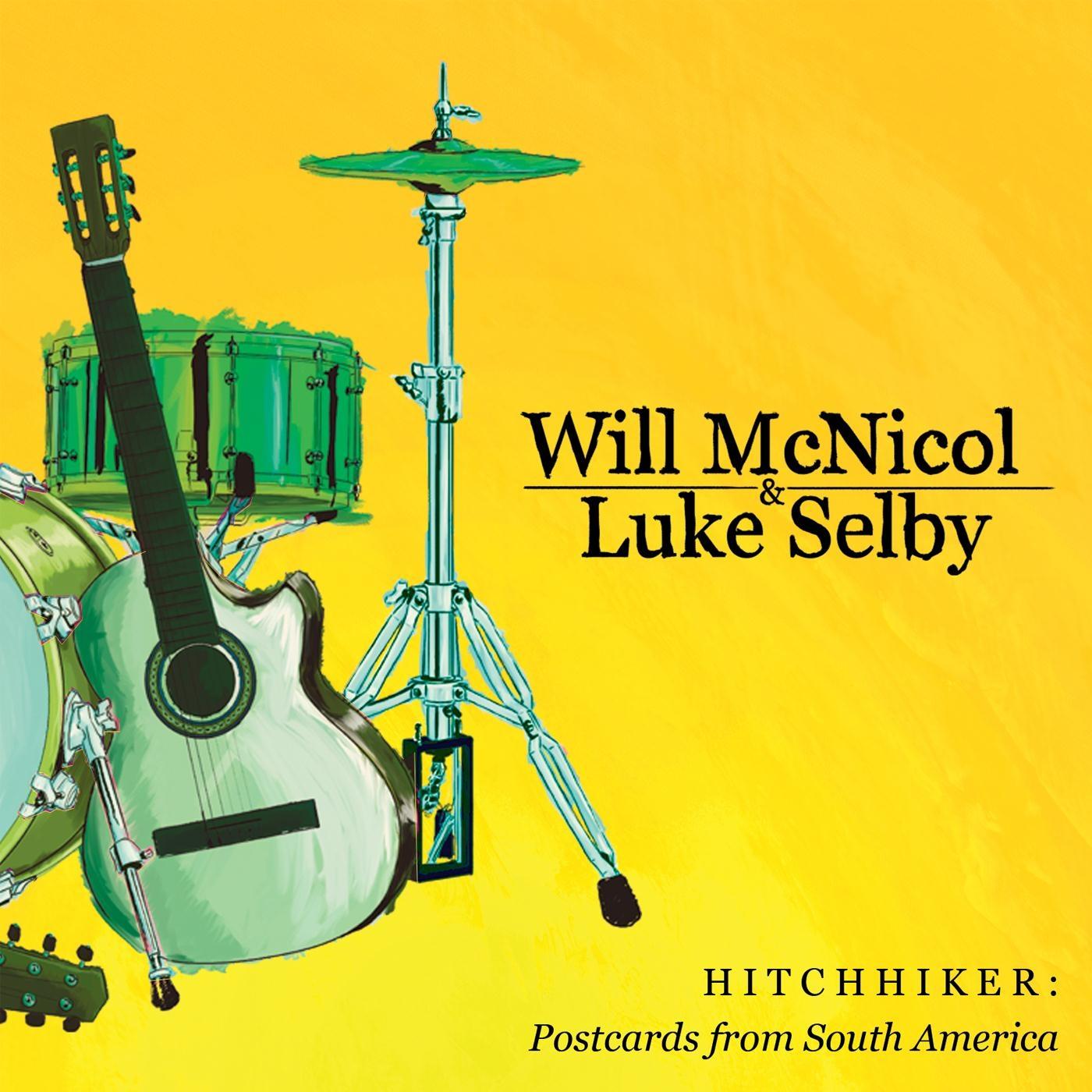 Hitchhiker: Postcards from South America