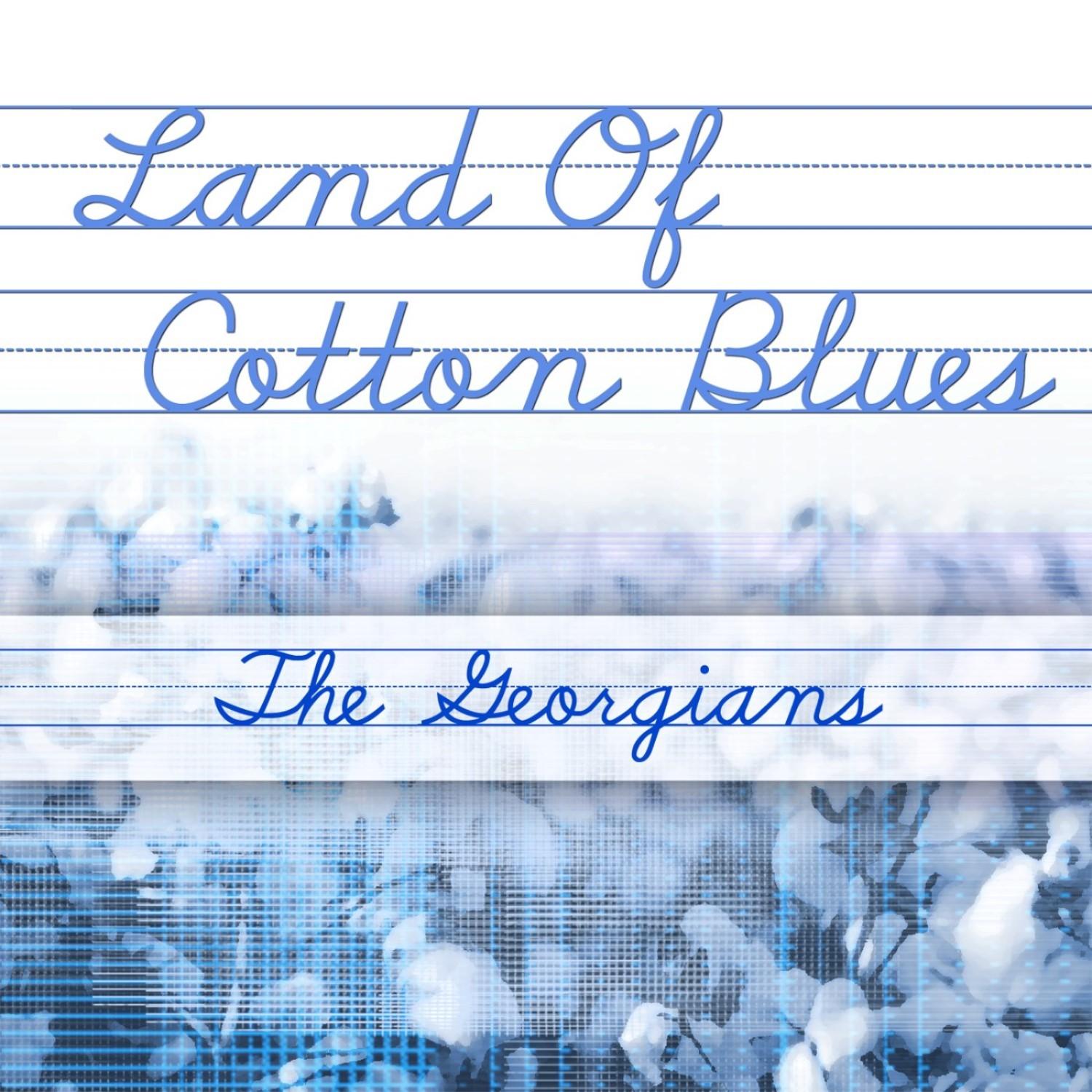 Land Of Cotton Blues