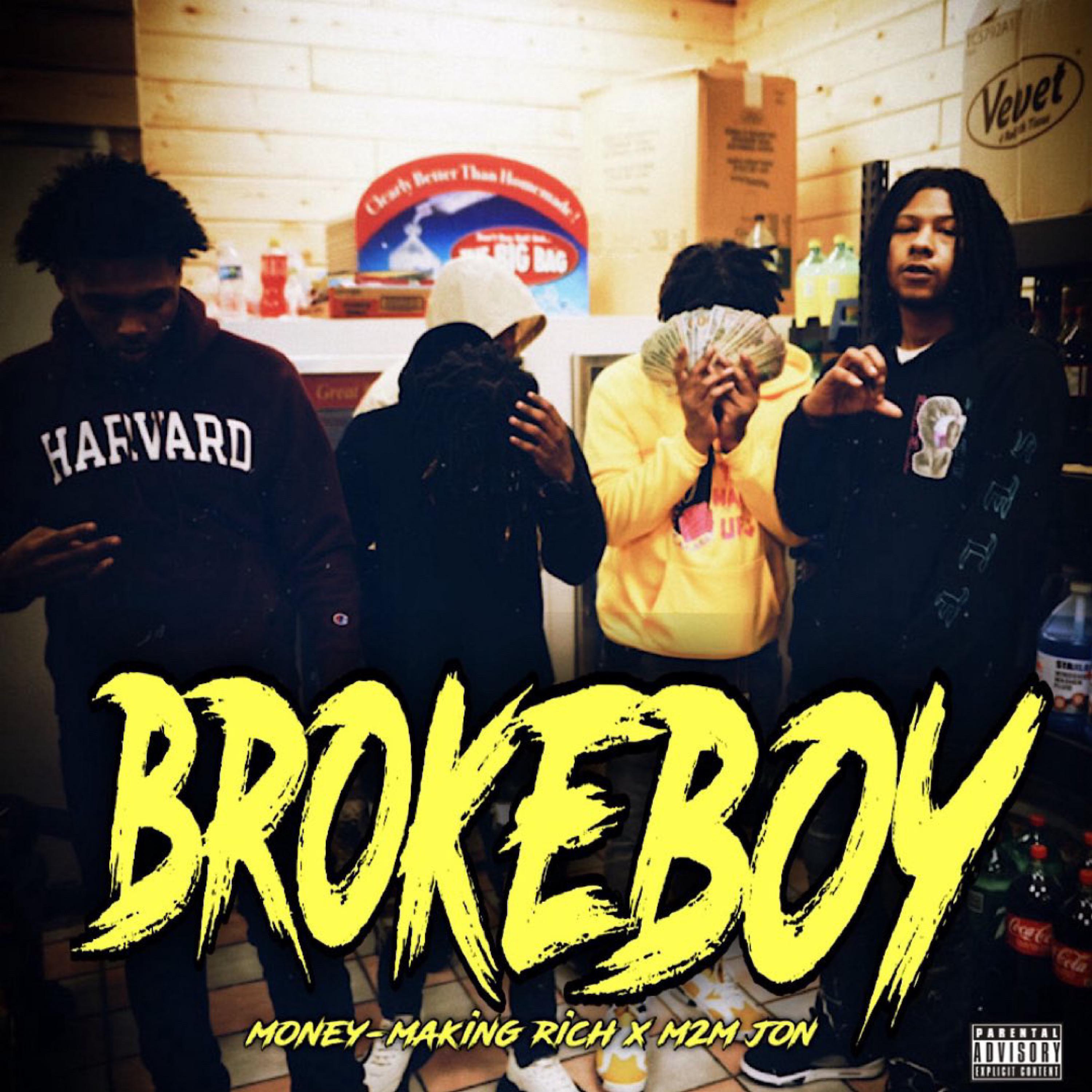 Money-making Rich - Broke Boy (feat. M2M Jon)