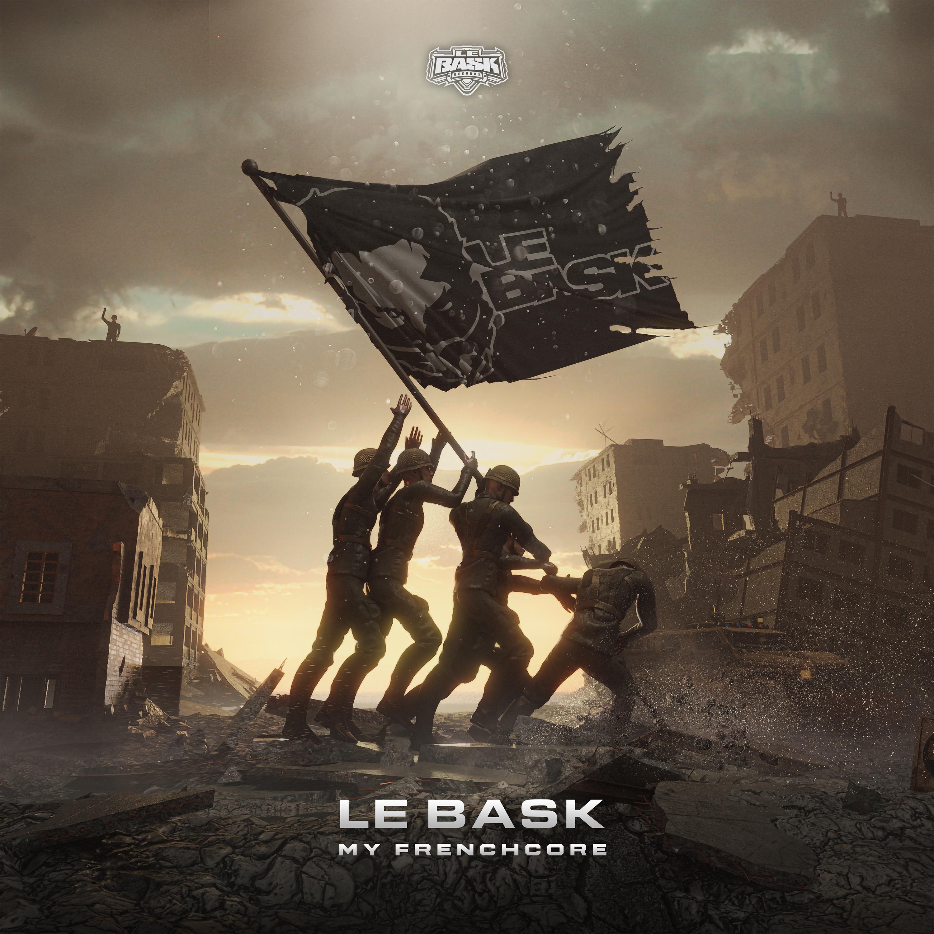 le Bask - My Frenchcore (Original Mix)