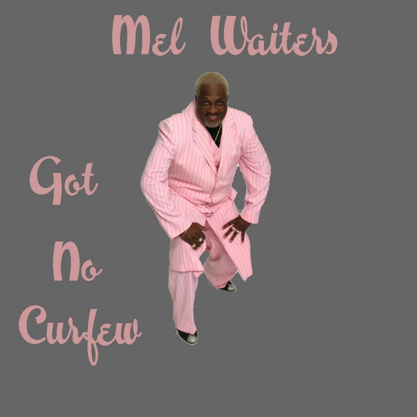 Got No Curfew