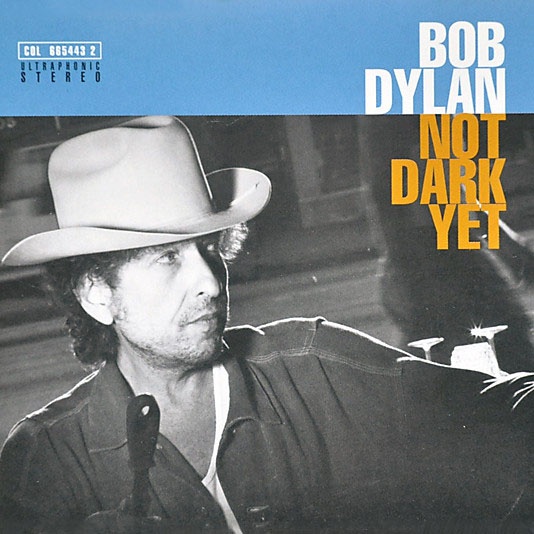 Not Dark Yet