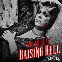 Struts - Too Good At Raising Hell (G karaoke) 带和声伴奏