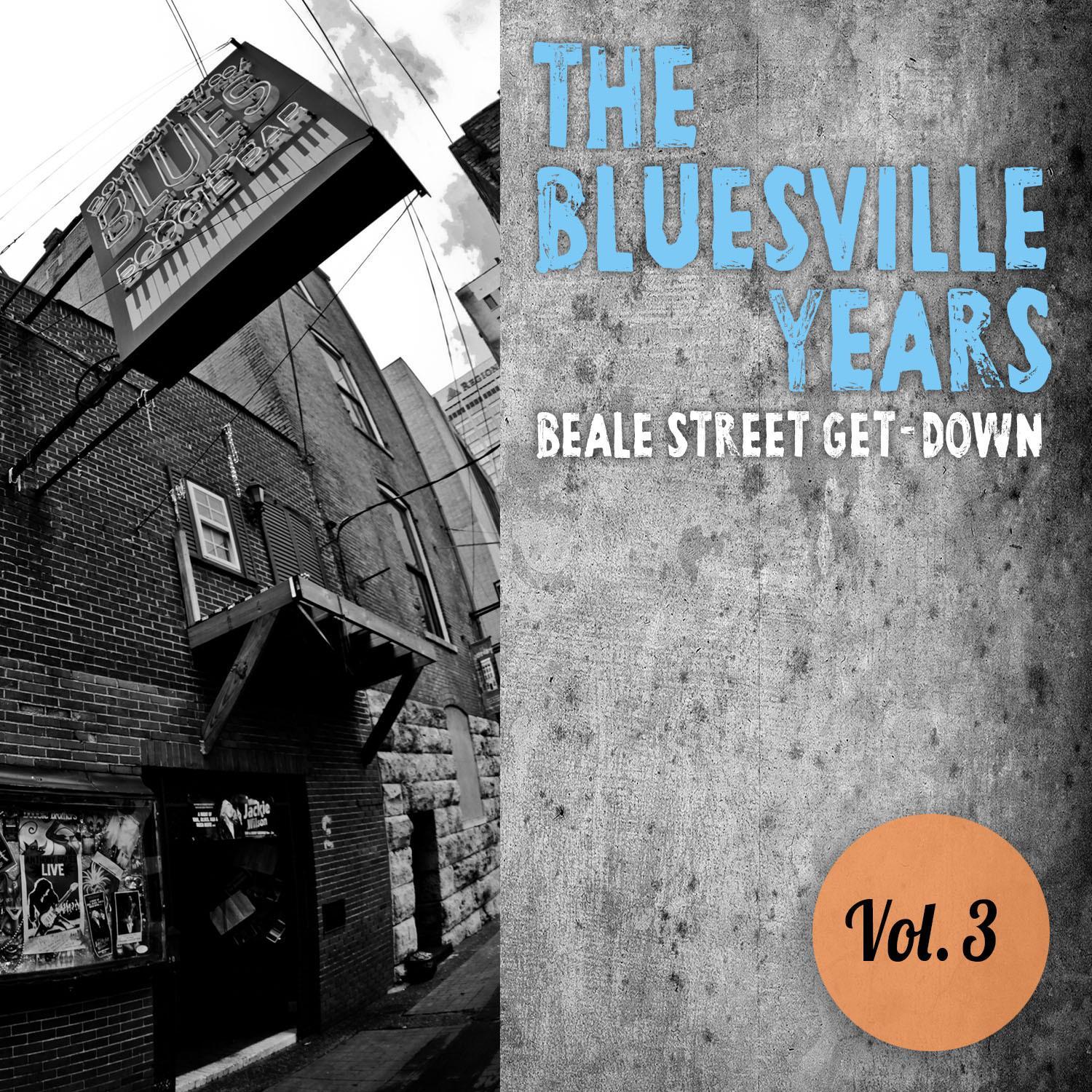 The Bluesville Years, Vol. 3: Beale Street Get-Down