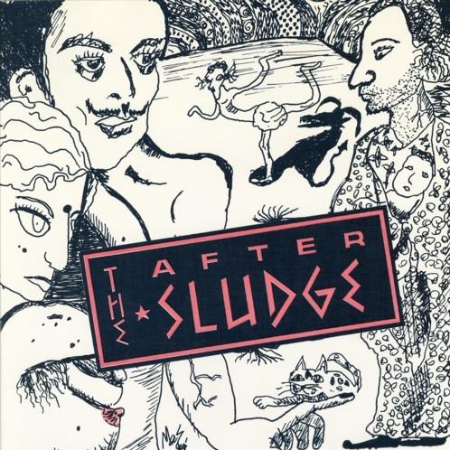 After The Sludge