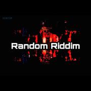 Random Riddim