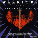 The Warriors Of The Silver Screen专辑