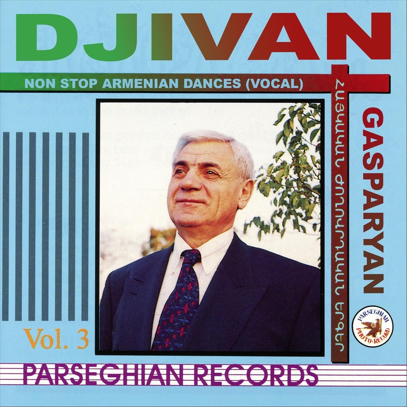 Non Stop Armenian Dances (Vocal), Vol. 3