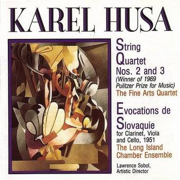 Husa: String Quartets Nos. 2 and 3 & Evocations of Slovakia