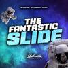 DJ P4K - The Fantastic Slide