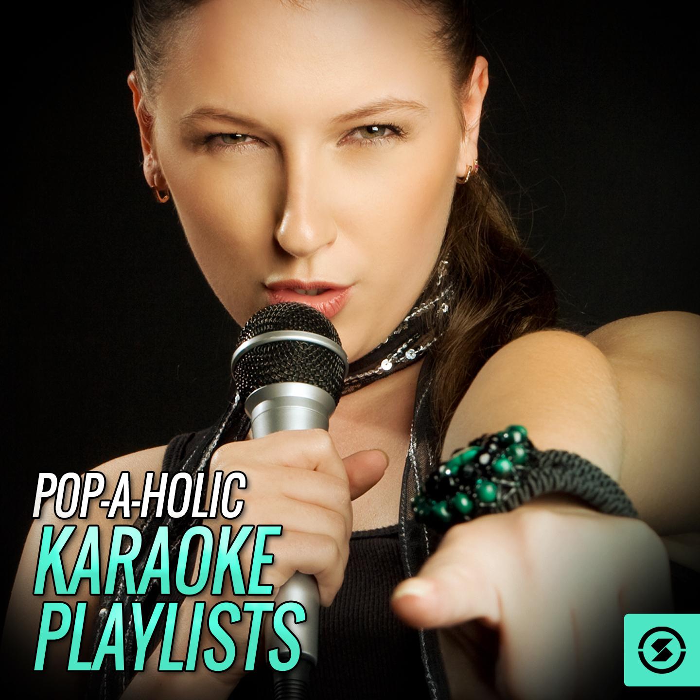 Pop - A - Holic Karaoke Playlists专辑