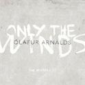 Only The Winds - The Remixes EP专辑