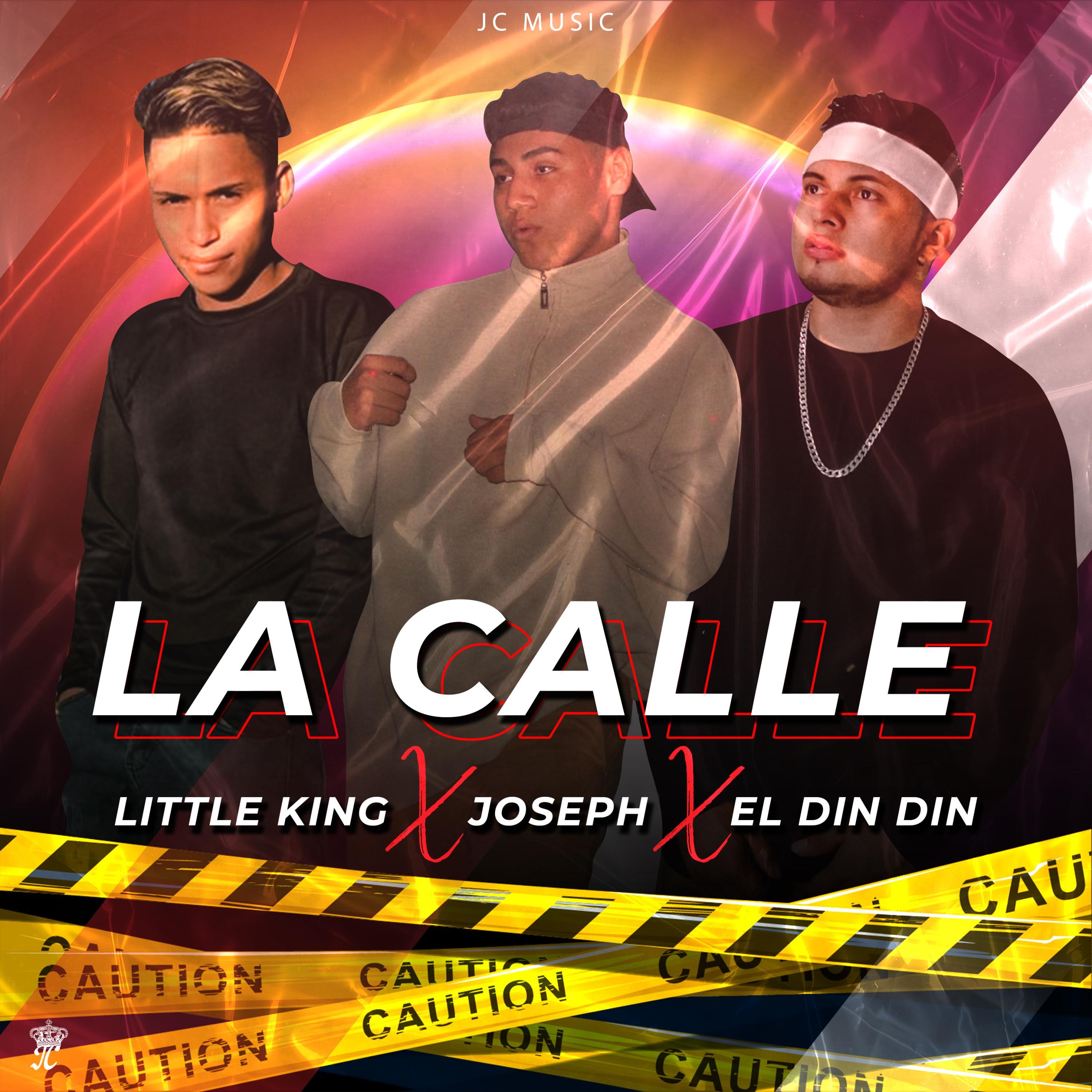 La Calle (feat. Joseph Jair & little king)