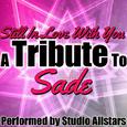 Still in Love With You (A Tribute to Sade) - Single