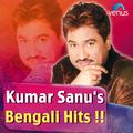 Kumar Sanu's Bengali Hits