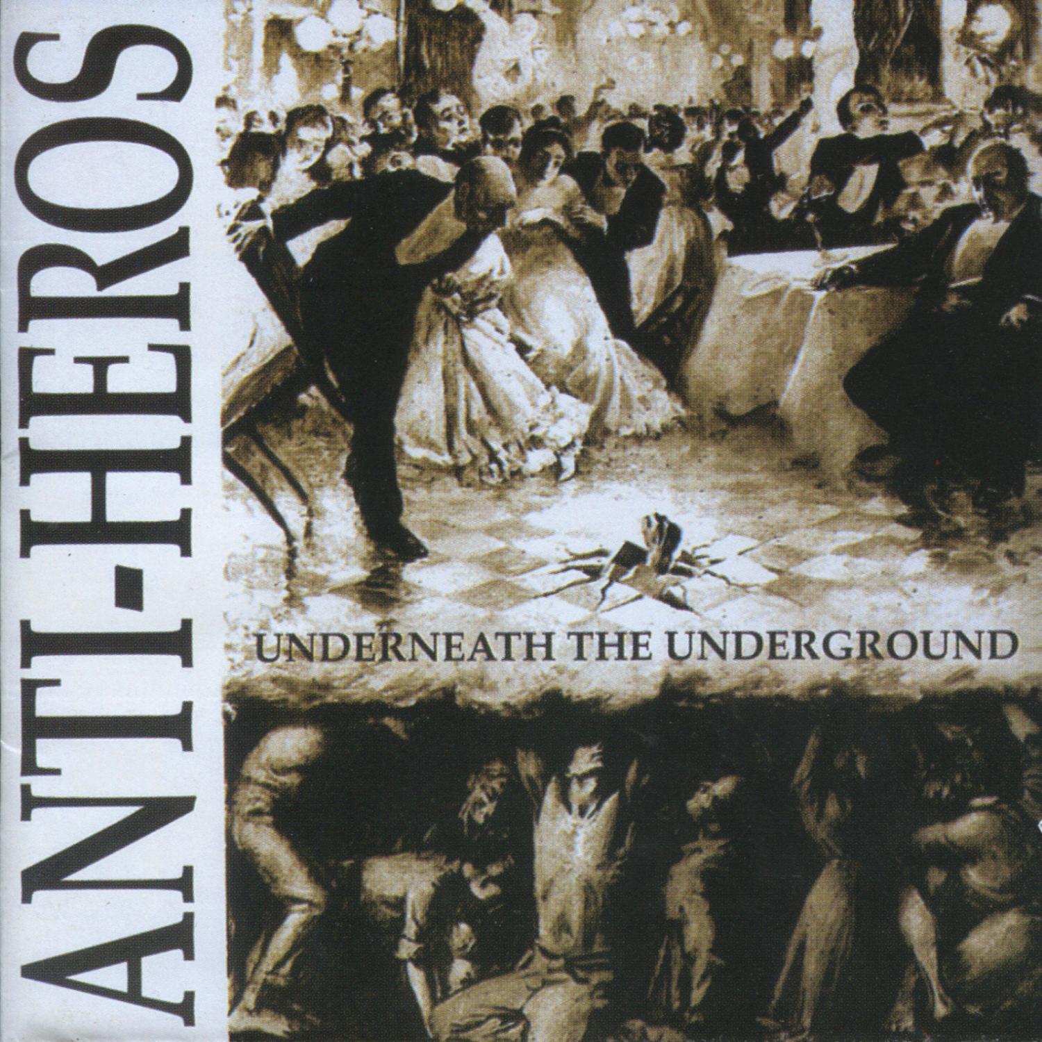 Underneath the Underground