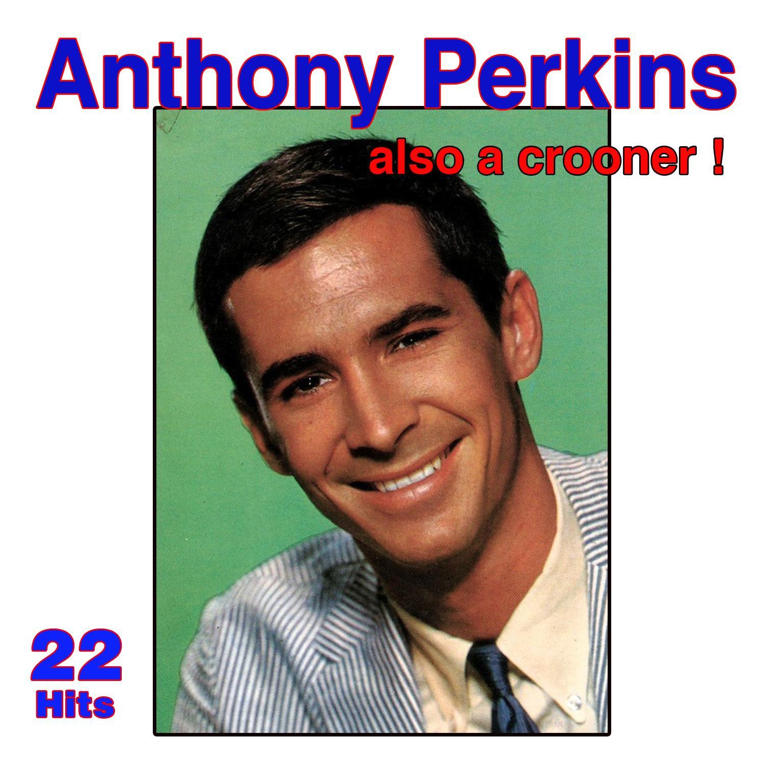 Also a Crooner... - 22 Hits