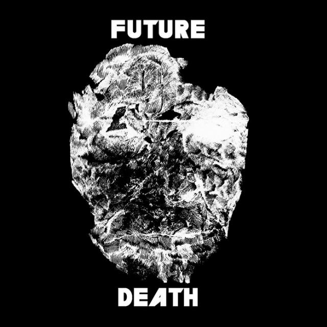 FUTURE DEATH