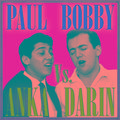 Paul Anka vs. Bobby Darin
