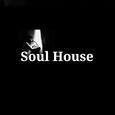 Soul House