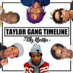 Taylor Gang Timeline (Mixtape)专辑