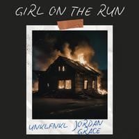 Unklefnkl And Jordan Grace - Girl On The Run (Original Mix) 124