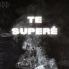 Lucho - Te superé